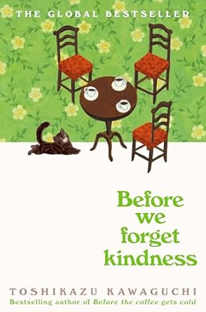 Before We Forget Kindness (Paperback)