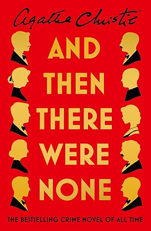 And Then There Were None: The World’s Favourite Agatha Christie Book Paperback