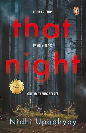 That Night: Four Friends, Twenty Years, One Haunting Secret—A Twisted Thriller of Guilt, Betrayal, and Revenge Paperback