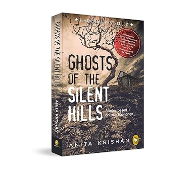 Ghosts of The Silent Hills: Stories based on true hauntings Paperback